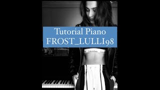 Tutorial Piano questa nostra stupida canzone damore The Giornalisti [upl. by Evot]