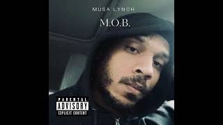 Musa Lynch  MOB Prod SMEbeats [upl. by Othe]