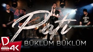 Pati  Büklüm Büklüm  Official Music Video [upl. by Nylac547]