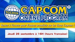 TGS2024 CAPCOM ONLINE PROGRAM  Teaser  2024926（FR） [upl. by Auhsej835]