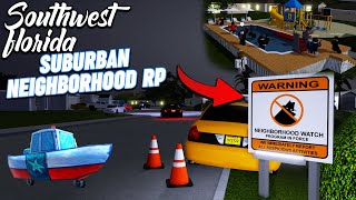 CUSTOM NEIGHBORHOOD SUBURBAN NEIGHBORHOOD ROLEPLAY  ROBLOX  Southwest Florida Roleplay [upl. by Corin438]