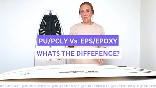 What’s the difference between PUPOLY and EPSEPOXY surfboards [upl. by Pathe]