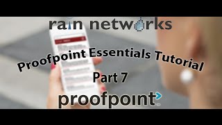 Proofpoint Essentials Tutorial Part 7 Digest Emails and Notifications [upl. by Babby506]