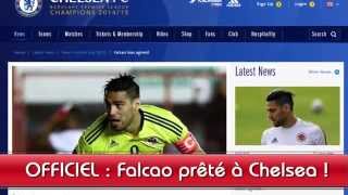 Falcao prêté à Chelsea  OFFICIEL [upl. by Kalam]