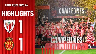 RESUMEN  Athletic Club 11 42 RCD Mallorca  Final Copa 202324 [upl. by Donata]