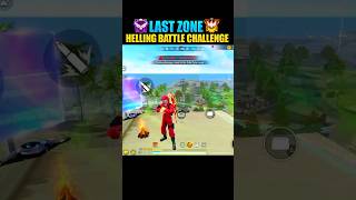 Wait For Last Zone✨😍Helling Battle freefire funny ffgameplay shorts ffshorts viral [upl. by Aivartal]