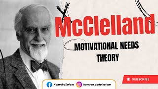 McClelland Motivational Needs Theory 4th Theory of Motivation Motivation part 5 [upl. by Gromme339]