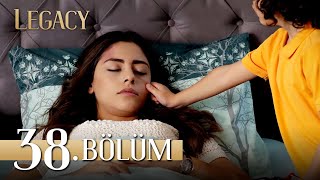 Emanet 38 Bölüm  Legacy Episode 38 [upl. by Htbazile]