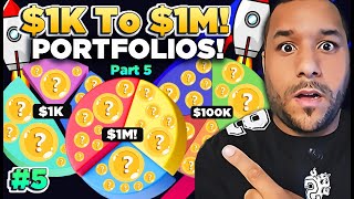 🔥 1K To 1M PORTFOLIO BUILDS  YOURE LEAVING WITH AT LEAST 100K PROFIT  Part 5 [upl. by Atisor]