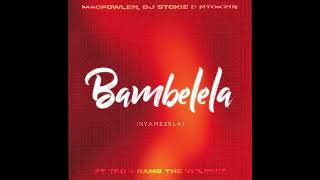 Bambelela Nyamezela  McFowlen Dj Stokie amp Ntokzin ft TBO amp Rams The Violinist Moscow on keys [upl. by Akoyin453]