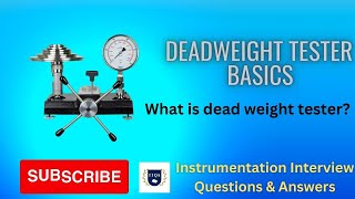 What is a dead weight tester  Dead weight tester basics  Instrumentation Basics  IIQA [upl. by Sivek706]