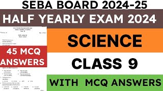 Class 9 General Science Half yearly Exam Question Paper 2024 seba Previous year question paper 2023 [upl. by Katie126]