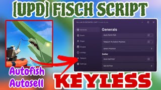 UPD KEYLESS New Fisch Script GUI  Hack Script  AUTO FISH  AUTOSELL and Much More PASTEBIN [upl. by Elison272]