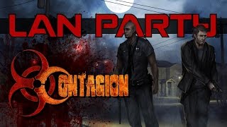 Contagion  First Contact  LAN Party [upl. by Antonietta]