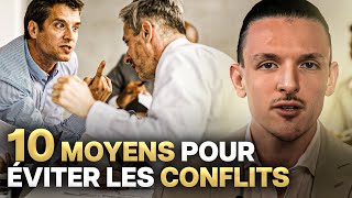 10 MOYENS DE GÉRER LES CONFLITS et ÉVITER LES MALENTENDUS [upl. by Argus]