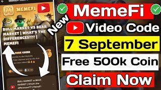 BULL MARKET VS BEAR MARKET  Whats the Difference  Meme Fi Video Code Today 7 SeptemberBitcoin [upl. by Esille]