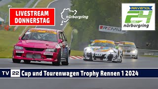 🇩🇪 RE LIVE Cup und Tourenwagen Trophy Rennen 1  ADAC RAVENOL 24h Nürburgring Donnerstag 2024 [upl. by Ydnerb]