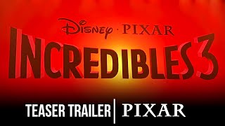 INCREDIBLES 3 2026 Official Teaser Trailer  Pixar D23 Announcement [upl. by Pietje]