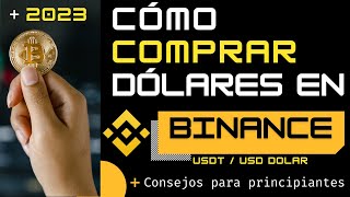 Como Comprar Dolares en BINANCE desde cualquier banco de Venezuela 2023 [upl. by Htebarual]