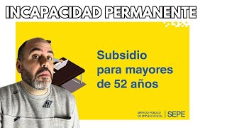 COBRO SUBSIDIO 52 Años y NO Puedo TRABAJAR ¿Solicito INCAPACIDAD PERMANENTE [upl. by Uzzi]