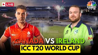 Canada Vs Ireland Match LIVE  ICC T20 World Cup 2024 LIVE  Canada Vs Ireland LIVE Score  N18L [upl. by Aldus]