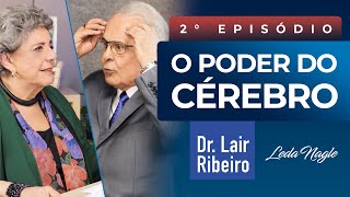 O Poder Do Cérebro  Lair Ribeiro Não adianta querer fazer ou ter talento se não tiver energia [upl. by Schear]