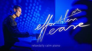 With Effortless Ease peaceful piano music session [upl. by Konstance]