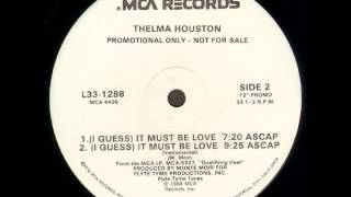 Thelma Houston  I Guess It Must Be Love Instrumental [upl. by Llednohs218]