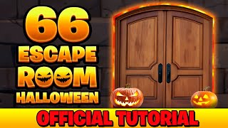 Official Tutorial 66 HALLOWEEN ESCAPE ROOM 🎃  Epic Play Studio [upl. by Phyllys111]