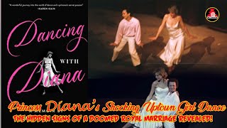 Princess Dianas Shocking Uptown Girl Dance The Hidden Signs of a Doomed Royal Marriage Revealed [upl. by Yssis]