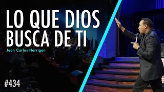 Lo que Dios busca de ti  Pastor Juan Carlos Harrigan [upl. by Tomkins429]