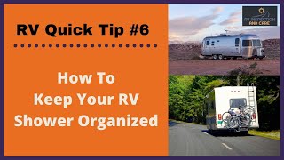 The Best Tip For RV Shower Organization [upl. by Helenka73]