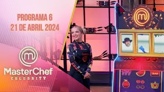 Programa 6 La suerte nos acompañó en la cocina  21 de abril  MasterChef Celebrity 2024 [upl. by Elegna675]