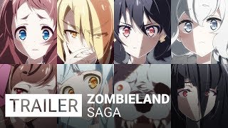 Zombieland Saga  Trailer VO [upl. by Wooldridge187]