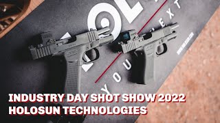 Industry Day at the Range SHOT Show 2022  Holosun Technologies [upl. by Drofnelg]