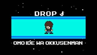 Drop J  Omoide wa Okkusenman Jam Project Instrumental Cover [upl. by Arimay]