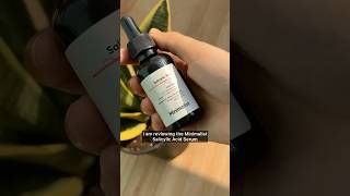 Best salicylic acid serum for oily acne prone skin minimalistskincare salicylicacidserum review [upl. by Malkah]