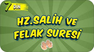 7 Sınıf Din Hz Salih ve Felak Suresi 2022 [upl. by Anibas]