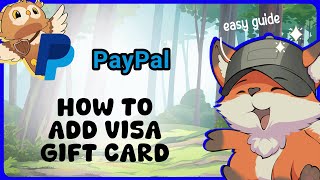 How to Add a Visa Gift Card to PayPal  GuideG [upl. by Notnil517]