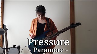 🎸 Paramore  Pressure  guitar cover パラモア 🔥 [upl. by Whipple]