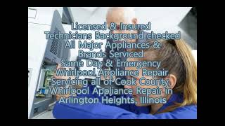 Whirlpool Repair Arlington Heights IL 7733123834 [upl. by Nnaeitak]