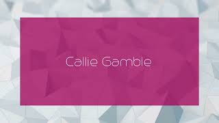 Callie Gamble  appearance [upl. by Ailekahs]