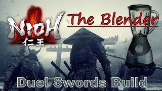 Nioh  The BLENDER Powerful Dual Swords Build [upl. by Eadie333]