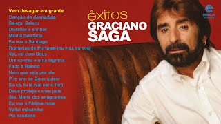 Graciano Saga – Êxitos Full album [upl. by Etneciv766]