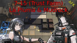 Arknights  715 Trust Farm 2 Operators [upl. by Lodge]