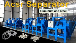 ACSR Recycling Machine  Aluminum and Steel Separator [upl. by Caroline838]