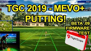 TGC 2019 Golf Simulator  Putting on the Flightscope MEVO Plus  First Look  BETA Test [upl. by Delia]