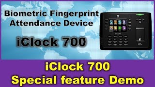 Biometric Fingerprint Attendance device iClock 700 Special feature Demo for time and attendance [upl. by Perren]