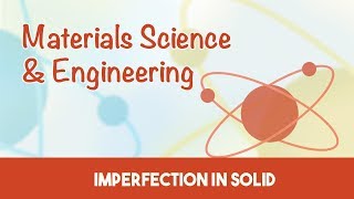 AMIE Exam Lectures Material Science amp Engineering  Imperfections in Solid  2 amp 3 D Defects  44 [upl. by Tebzil]