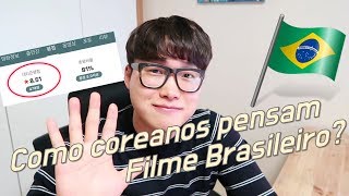 Como coreanos pensam sobre o filme brasileiro  Dois Coreanos [upl. by Ardnasella]